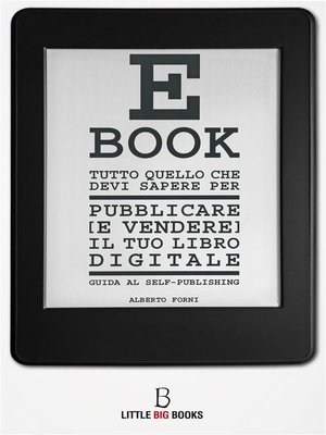 cover image of Tutto quello che devi sapere per pubblicare (e vendere) il tuo e-book--guida al self-publishing